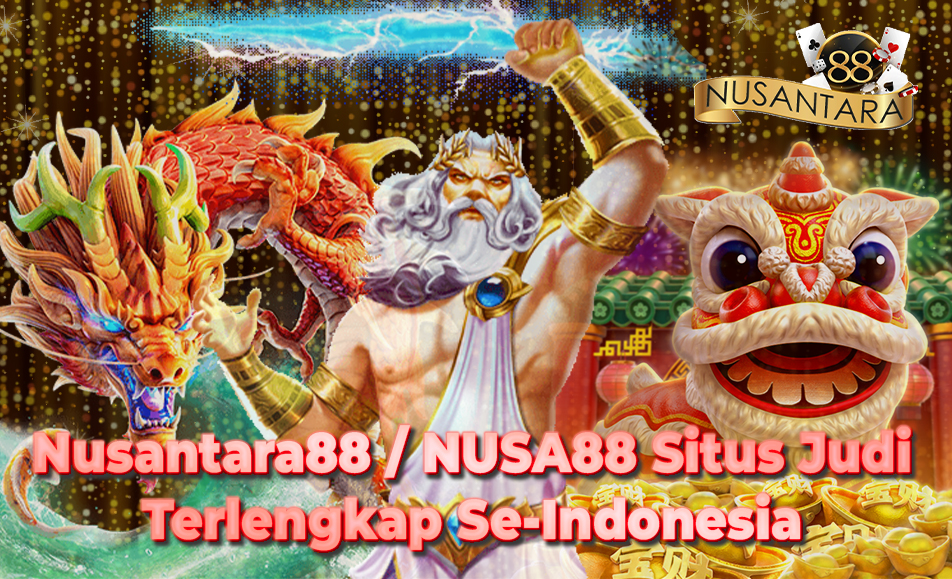Nusantara88 / Nusa88 / NS88 Link Alternatif: Situs Judi Online Terlengkap dan Terpercaya di Indonesia 2023